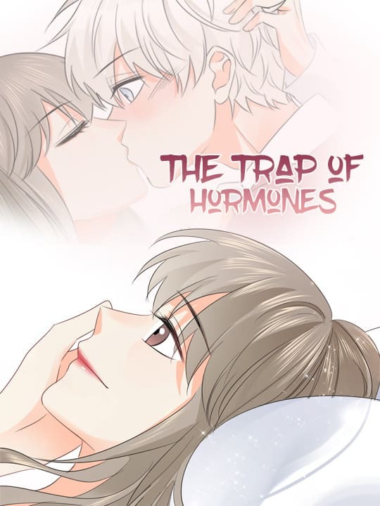 The Trap of Hormones